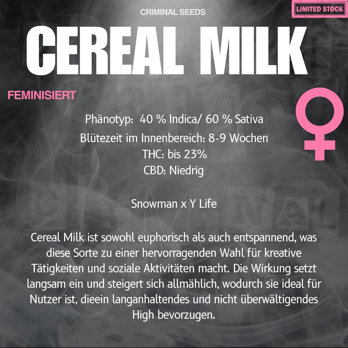 Criminal Seeds Cereal Milk x Cali Fem 3St.