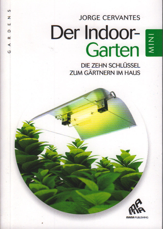 Der Indoor-Garten -Minibuch-